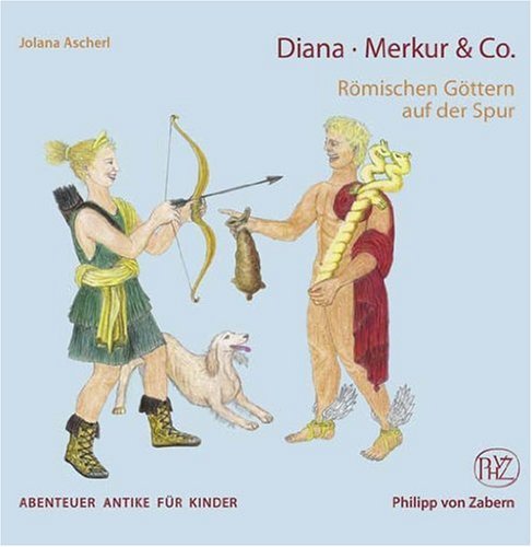 - Diana, Merkur & Co: Römischen Göttern auf der Spur