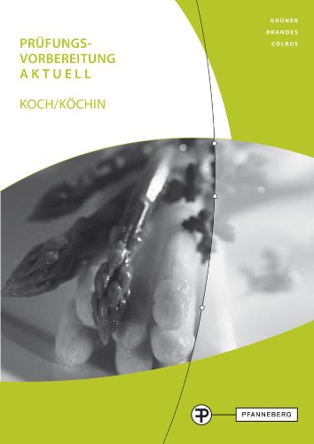 - Prüfungsvorbereitung aktuell Koch/Köchin