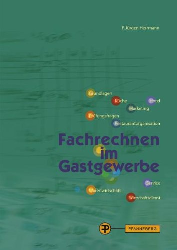 - Fachrechnen im Gastgewerbe: Grundstufe und Fachstufen