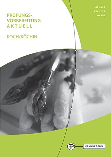 - Prüfungsvorbereitung aktuell Koch/Köchin