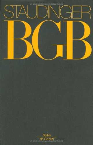 - Kommentar zum Bürgerlichen Gesetzbuch. Mit Einführungsgesetz und Nebengesetzen: Kommentar zum Bürgerlichen Gesetzbuch: Kommentar zum Bürgerlichen Gesetzbuch. Umwelthaftungsrecht: Buch 3