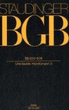  - Kommentar zum Bürgerlichen Gesetzbuch. Mit Einführungsgesetz und Nebengesetzen: Kommentar zum Bürgerlichen Gesetzbuch: Staudinger, Julius von, Buch 2, Recht der Schuldverhältni : Paragraphen 631-651