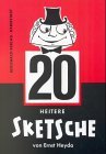  - 20 heitere Sketsche