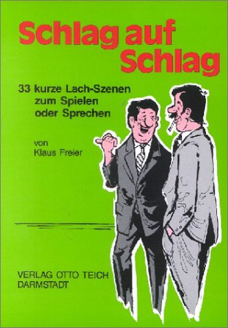 - Schlag auf Schlag: 33 kurze Lach-Szenen zum Spielen oder Sprechen