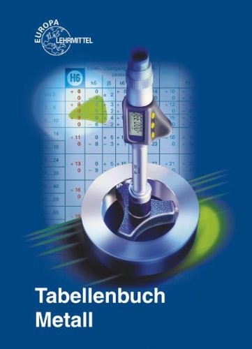 - Tabellenbuch Metall (mit Formelsammlung)