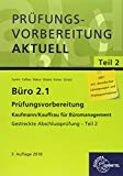  - Prüfungswissen KOMPAKT: Kaufmann/Kauffrau für Büromanagement: Schülerband