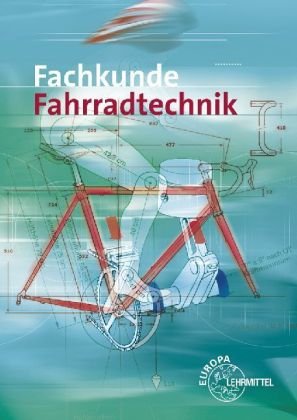 - Fachkunde Fahrradtechnik