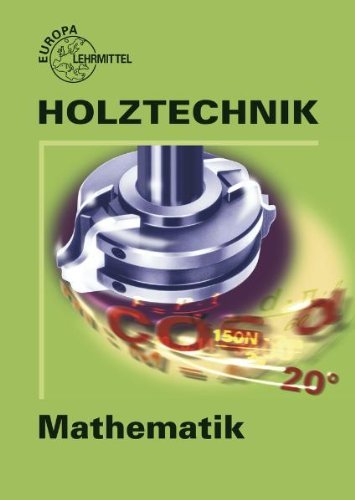 - Holztechnik - Mathematik