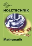  - Holztechnik: Gestaltung, Konstruktion, Arbeitsplanung