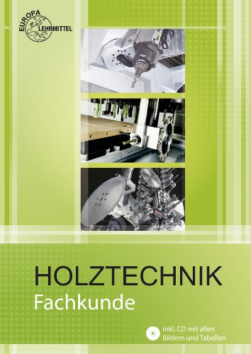 - Holztechnik Fachkunde