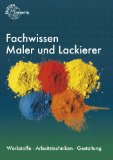  - Prüfungsvorbereitung - Abschlussprüfung Bauten- und Objektbeschichter/-in - Zwischenprüfung Maler/-in und Lackierer/-in.: Abschlussprüfung Bauten- und Objektbeschichter/-innen
