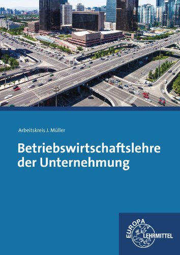  - Betriebswirtschaftslehre der Unternehmung: ohne CD
