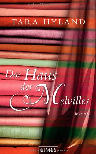 - Das Haus der Melvilles: Roman