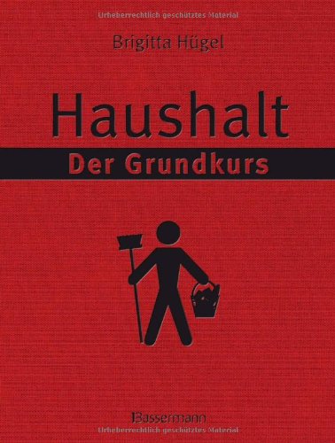  - Haushalt - Der Grundkurs
