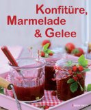  - Einkochen & Marmeladen