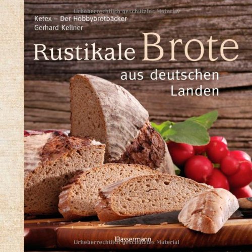 - Rustikale Brote aus deutschen Landen