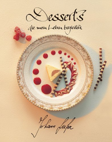 - Desserts die mein Leben begleiten