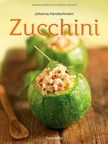  - Zucchini