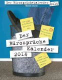  - Mein großer Abreißkalender Die dümmsten Sprüche 2014