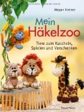  - Die 100 schönsten Häkelideen