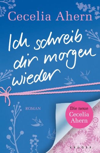 - Ich schreib dir morgen wieder