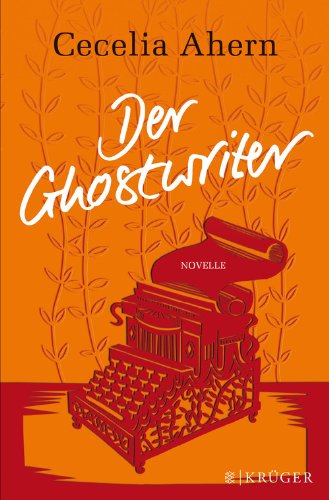 - Der Ghostwriter: Novelle