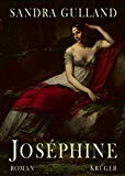 Gulland, Sandra - Kaiserin Josephine