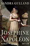 Gulland, Sandra - Kaiserin Josephine