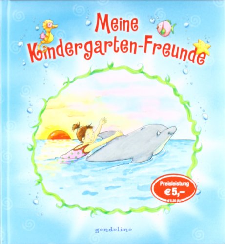 - Meine Kindergartenfreunde (Delfine)