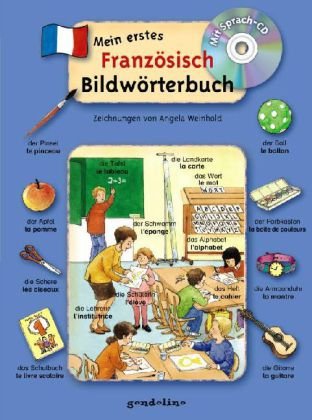 - Mein erstes Französisch Bildwörterbuch, mit Sprach-CD
