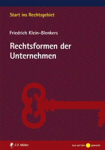 - Rechtsformen der Unternehmen (Start ins Rechtsgebiet)