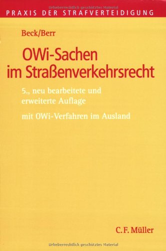 Beck, Wolf-Dieter / Berr, Wolfgang / Nissen, Michael - OWi-Sachen im Straßenverkehrsrecht