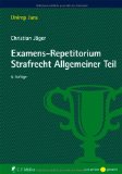  - Examens-Repetitorium Strafrecht Allgemeiner Teil / Strafrecht Besonderer Teil: Examens-Repetitorium Strafrecht Besonderer Teil (Unirep Jura)