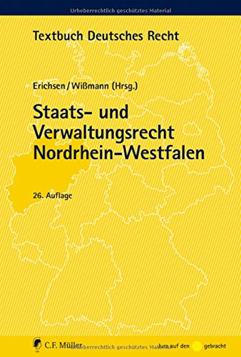 - Staats- und Verwaltungsrecht Nordrhein-Westfalen (Textbuch Deutsches Recht)