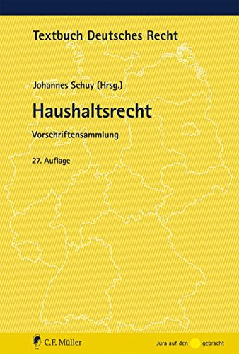 - Haushaltsrecht: Vorschriftensammlung (Textbuch Deutsches Recht)