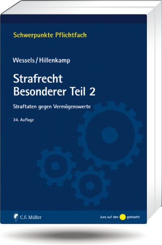  - Strafrecht Besonderer Teil / 2: Straftaten gegen Vermögenswerte