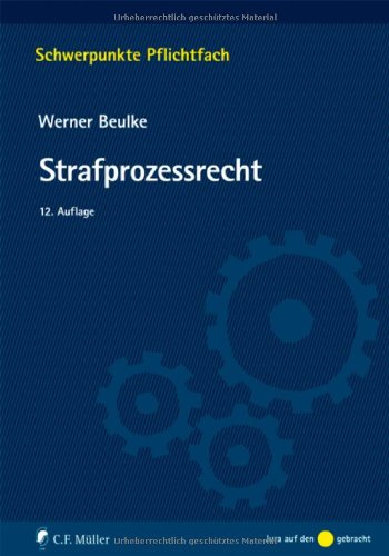 - Strafprozessrecht (Schwerpunkte Pflichtfach)