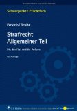  - Klausurenkurs im Strafrecht I: Ein Fall- und Repetitionsbuch für Anfänger (Schwerpunkte Klausurenkurs)