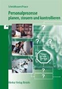  - Personalprozesse planen, steuern und kontrollieren