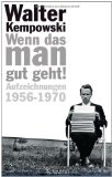  - »Wie eine Schädeldecke«: Walter Kempowskis Haus Kreienhoop