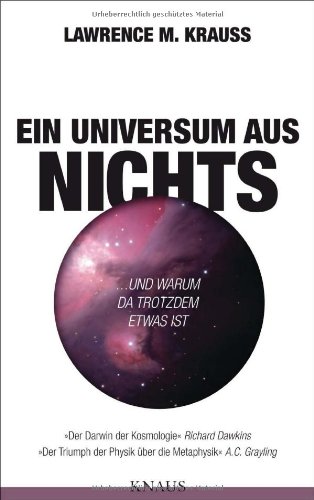 - Ein Universum aus Nichts: ... und warum da trotzdem etwas ist