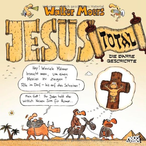 - Jesus total: Die wahre Geschichte