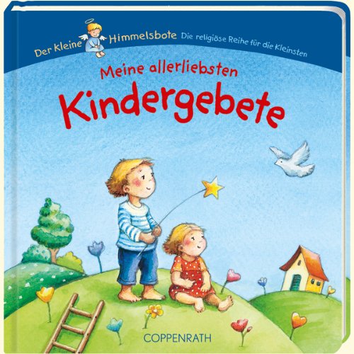  - Meine allerliebsten Kindergebete