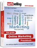  - Online-Marketing: Quick-Wins: Quick-Wins: kurzfristig und mit relativ geringen Kosten realisierbare Online-Marketing Maßnahme