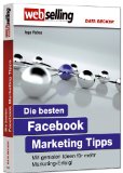  - Face to Face: Erfolgreiches Facebook-Marketing (Galileo Computing)