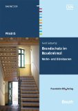  - Brandschutz im Baudenkmal: Grundlagen