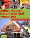  - Hauserneuerung: Instandsetzen, Modernisieren, Energiesparen, Umbauen