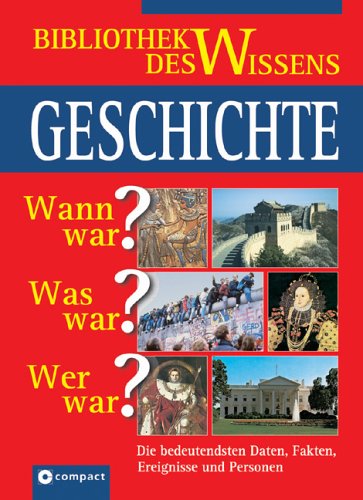 Edbauer, Matthias / Goppold, Uwe - Große Wissenbibliothek Geschichte