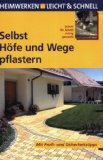 - Selbst mauern, betonieren und verputzen: Schritt für Schritt richtig gemacht