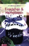  - Marmeladen, Chutneys & Co.